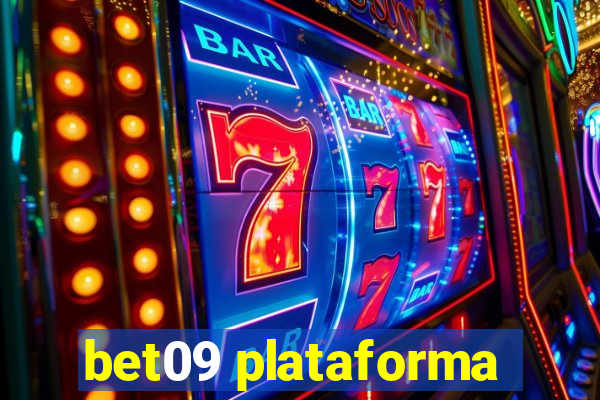 bet09 plataforma